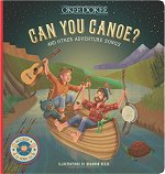 Can You Canoe? Book and CD
