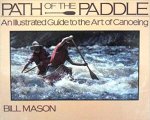 Path of the Paddle by Bill Mason
